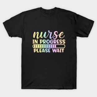Nurse in progress please wait - funny joke/pun T-Shirt
